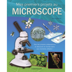 Mes premiers projets au microscope