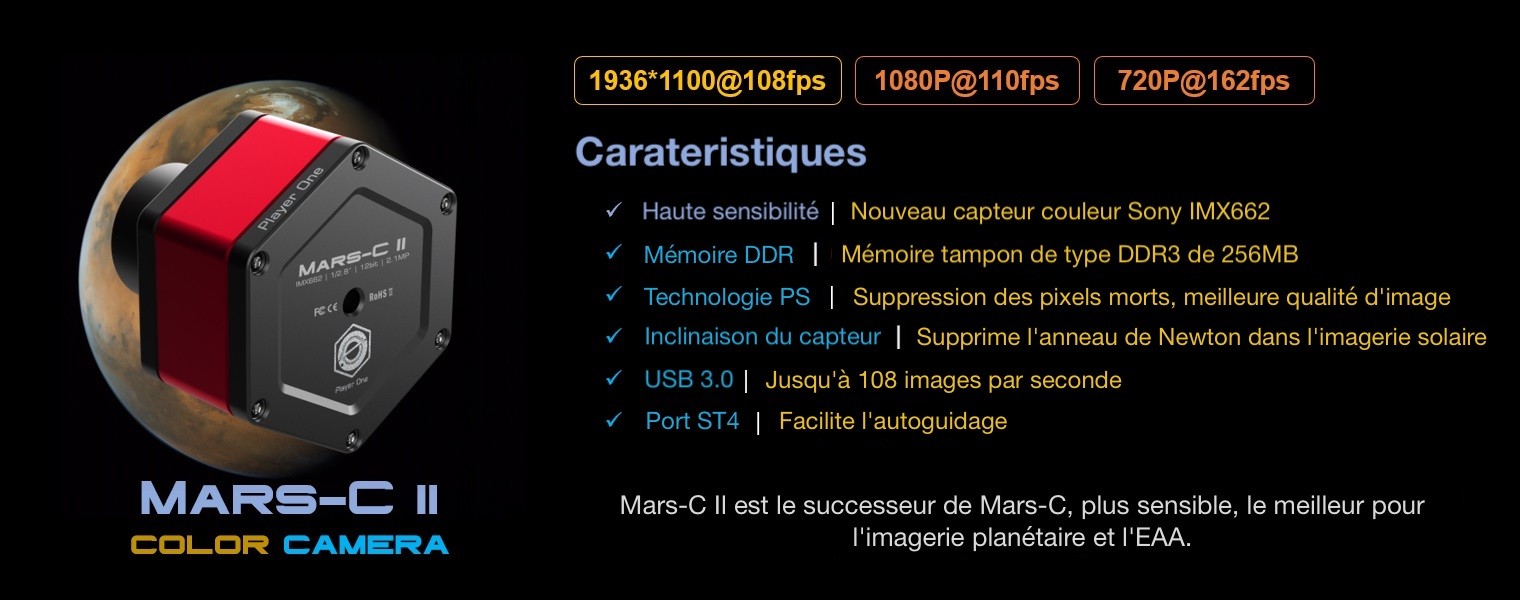 Player One Astronomy - Mars-C II - Caractéristiques